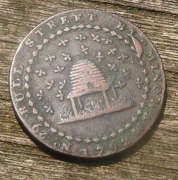 Featured is a photo of a fabulous early form of exonumia ... a Merchant's token from Birmingham, England, circa 1792 ... looks like he may have been a beekeeper(?)  Photo courtesy of "Wehwalt".