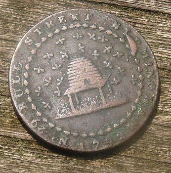 Featured is a photo of a fabulous early form of exonumia ... a Merchant's token from Birmingham, England, circa 1792 ... looks like he may have been a beekeeper(?)  Photo courtesy of "Wehwalt".